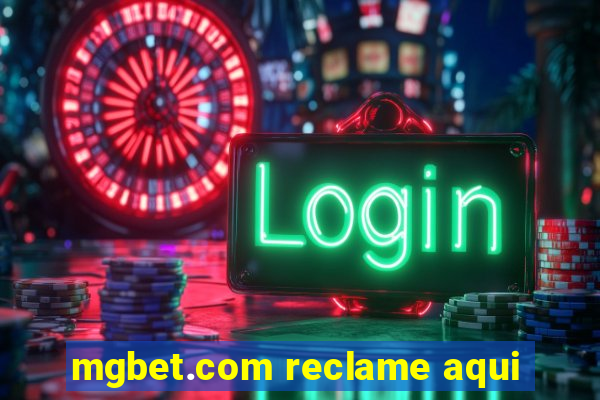 mgbet.com reclame aqui